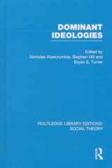 9781138788121-1138788120-Dominant Ideologies (RLE Social Theory) (Routledge Library Editions: Social Theory)