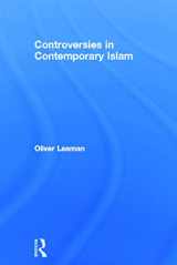 9780415676120-0415676126-Controversies in Contemporary Islam