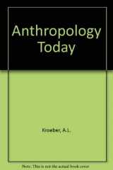 9780226454207-0226454207-Anthropology Today