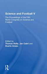 9780415333375-0415333377-Science and Football V: The Proceedings of the Fifth World Congress on Sports Science and Football