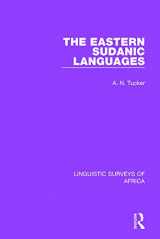 9781138090859-1138090859-The Eastern Sudanic Languages (Linguistic Surveys of Africa)