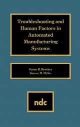 9780815511878-0815511876-Troubleshooting and Human Factors in Automated Manufacturing Systems