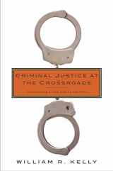 9780231171373-0231171374-Criminal Justice at the Crossroads: Transforming Crime and Punishment