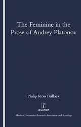 9781900755757-1900755750-The Feminine in the Prose of Andrey Platonov (Legenda Main)