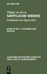 9783110109719-3110109719-Lysander und Kaliste (Ausgaben deutscher Literatur des 15. bis 18. Jahrhunderts, 118) (German Edition)