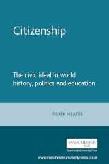9780719068416-071906841X-Citizenship: The civic ideal in world history, politics and education