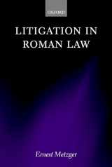 9780198298557-0198298552-Litigation in Roman Law