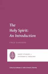 9781433561436-1433561433-The Holy Spirit: An Introduction (Short Studies in Systematic Theology)