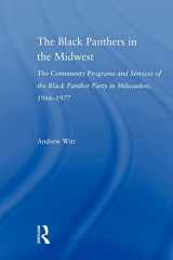 9780415803977-0415803977-The Black Panthers in the Midwest: The Community Programs and Services of the Black Panther Party in Milwaukee, 1966-1977 (Studies in African American History and Culture)