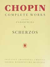 9781540097200-154009720X-Scherzos: Chopin Complete Works Vol. V (Chopin Complete Works, 5)