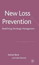 9780230575837-0230575838-New Loss Prevention: Redefining Shrinkage Management