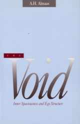 9780936713069-0936713062-The Void: Inner Spaciousness and Ego Structure (Diamond Mind)