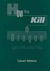 9780195144130-0195144139-How to Kill a Dragon: Aspects of Indo-European Poetics