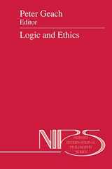 9780792310440-0792310446-Logic and Ethics (Nijhoff International Philosophy Series, 41)