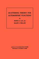9780691081847-0691081840-Scattering Theory for Automorphic Functions. (AM-87), Volume 87 (Annals of Mathematics Studies, 87)