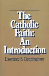 9780809128594-0809128594-The Catholic Faith: An Introduction