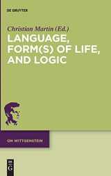 9783110516289-3110516284-Language, Form(s) of Life, and Logic: Investigations after Wittgenstein (On Wittgenstein, 4)