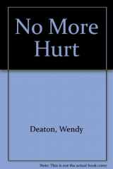 9780897930857-0897930851-No More Hurt : A Child's Workbook about Recovering from Abuse (Practitioner's Pack)