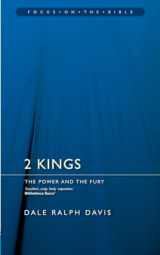 9781845500962-1845500962-2 Kings: The Power and the Fury (Focus on the Bible)