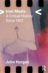 9780415216418-0415216419-Irish Media: A Critical History since 1922
