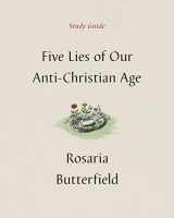 9781433590535-1433590530-Five Lies of Our Anti-Christian Age Study Guide