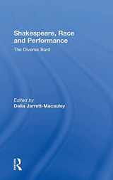 9781138913813-1138913812-Shakespeare, Race and Performance: The Diverse Bard