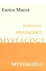9780814660935-0814660932-Mystagogy a Theology of Liturgy in the Patristic Age