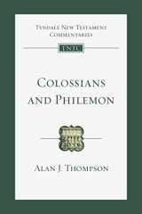 9781514005606-1514005603-Colossians and Philemon: An Introduction and Commentary (Volume 12) (Tyndale New Testament Commentaries)