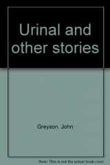 9780920956335-0920956335-Urinal and other stories