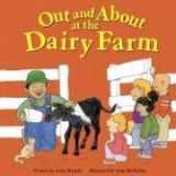 9781404800380-1404800387-Out and About at the Dairy Farm (Field Trips)