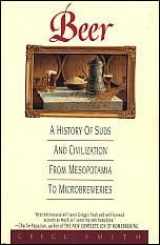 9780380780518-0380780518-Beer: A History of Suds and Civilization from Mesopotamia to Microbreweries
