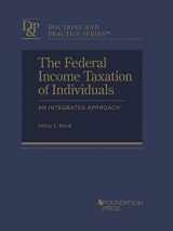 9781640207516-1640207511-Federal Income Taxation of Individuals: An Integrated Approach (Doctrine and Practice Series)