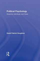 9780415990134-0415990130-Political Psychology: Situations, Individuals, and Cases