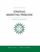 9780132747257-0132747251-Strategic Marketing Problems: Cases and Comments, 13th Edition