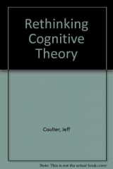 9780333347904-0333347900-Rethinking Cognitive Theory