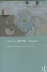 9781138778092-1138778095-Comparatizing Taiwan (Routledge Contemporary China Series)