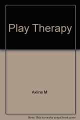 9780345256461-0345256468-Play Therapy
