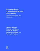 9780415746755-0415746752-Introduction to Professional School Counseling: Advocacy, Leadership, and Intervention