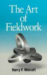 9780761991007-076199100X-The Art of Fieldwork