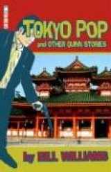 9780975954409-0975954407-Tokyo Pop and Other Quinn Stories