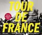 9780811839068-0811839060-Tour de France/Tour de Force Updated and Revised 100-Year Anniversary Edition