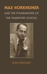 9781107006959-1107006953-Max Horkheimer and the Foundations of the Frankfurt School