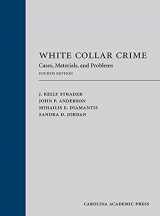 9781531016043-1531016049-White Collar Crime: Cases, Materials, and Problems