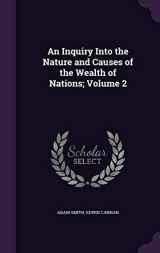9781347301814-134730181X-An Inquiry Into the Nature and Causes of the Wealth of Nations; Volume 2
