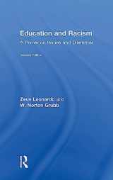9781138118768-1138118761-Education and Racism: A Primer on Issues and Dilemmas