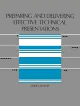 9780890062463-0890062463-Preparing and Delivering Effective Technical Presentations (Artech House Microwave Library (Paperback))