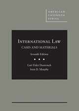9781640200678-1640200673-International Law, Cases and Materials (American Casebook Series)