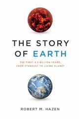 9780670023554-0670023558-The Story of Earth: The First 4.5 Billion Years, from Stardust to Living Planet