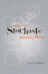 9780804743990-0804743991-Foundations of Stochastic Inventory Theory