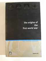 9780321276575-0321276574-Origins of the First World War (2nd Edition)